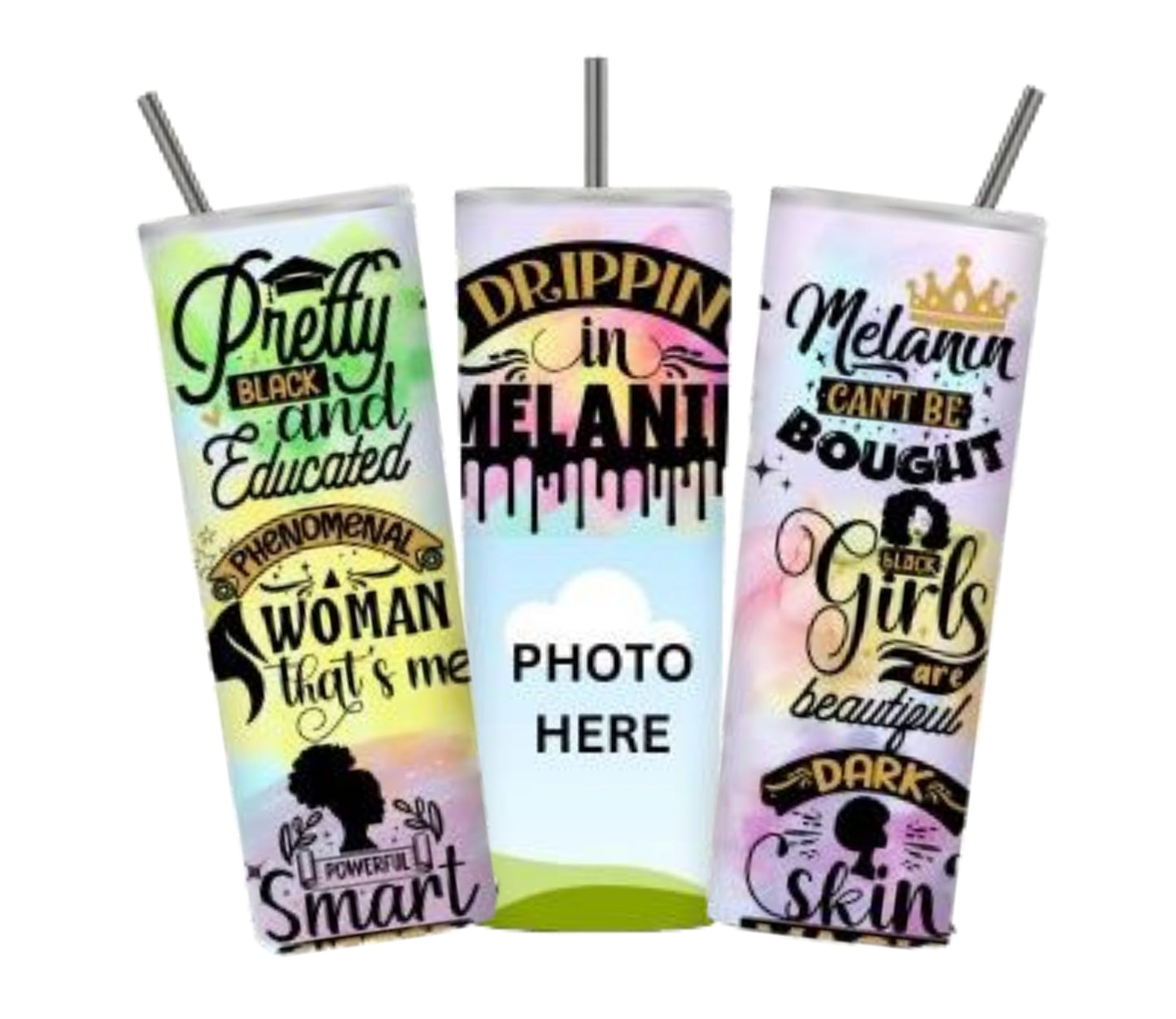 Drippin in Melanin(20 oz Inspiration Personalized Tumbler Design)